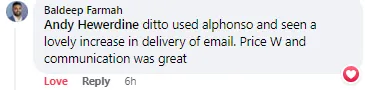 Baldeep Farma — "used Alphonso and seen a lovely increase in delivery of email. Price W and communication was great"